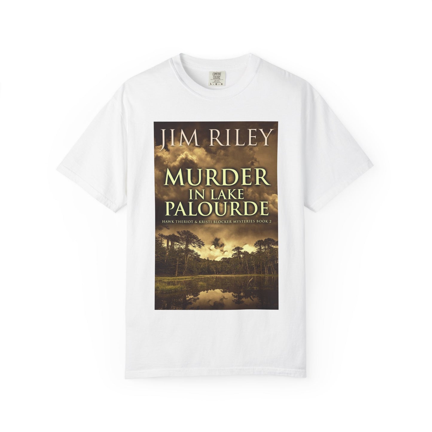 Murder in Lake Palourde - Unisex T-Shirt