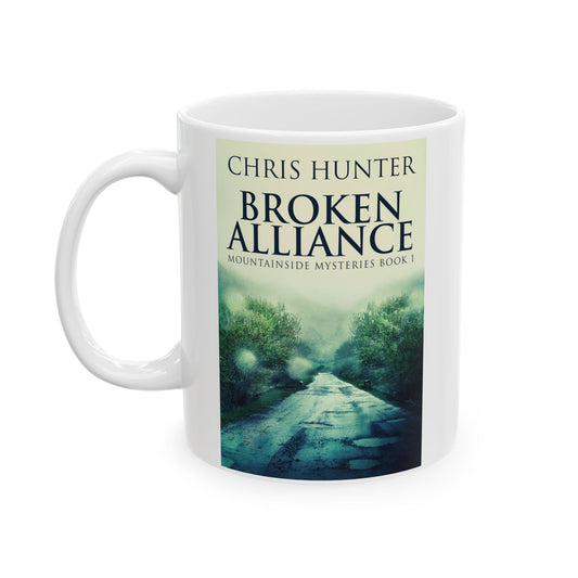 Broken Alliance - White Coffee Mug