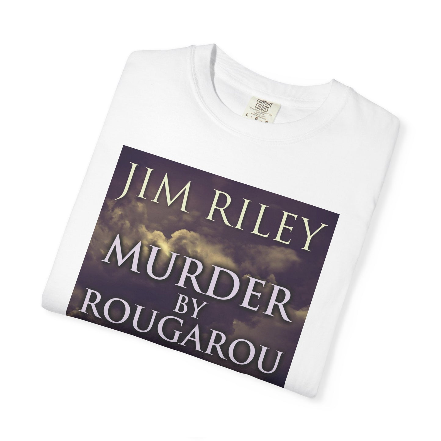 Murder by Rougarou - Unisex T-Shirt