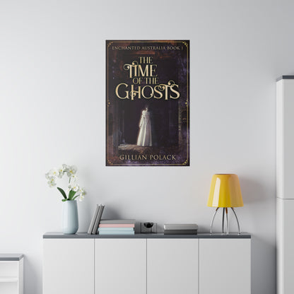 The Time Of The Ghosts - Canvas