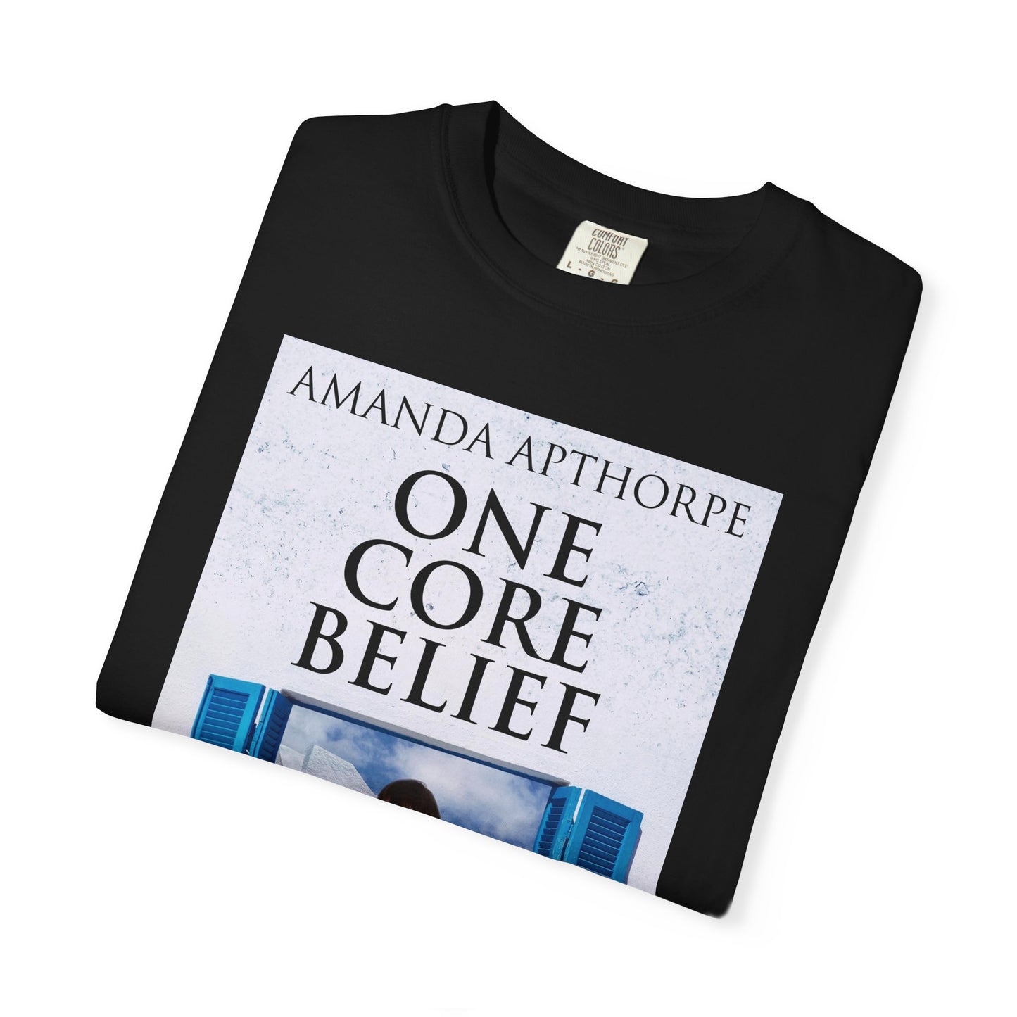 One Core Belief - Unisex T-Shirt