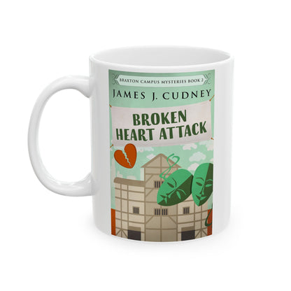 Broken Heart Attack - White Coffee Mug