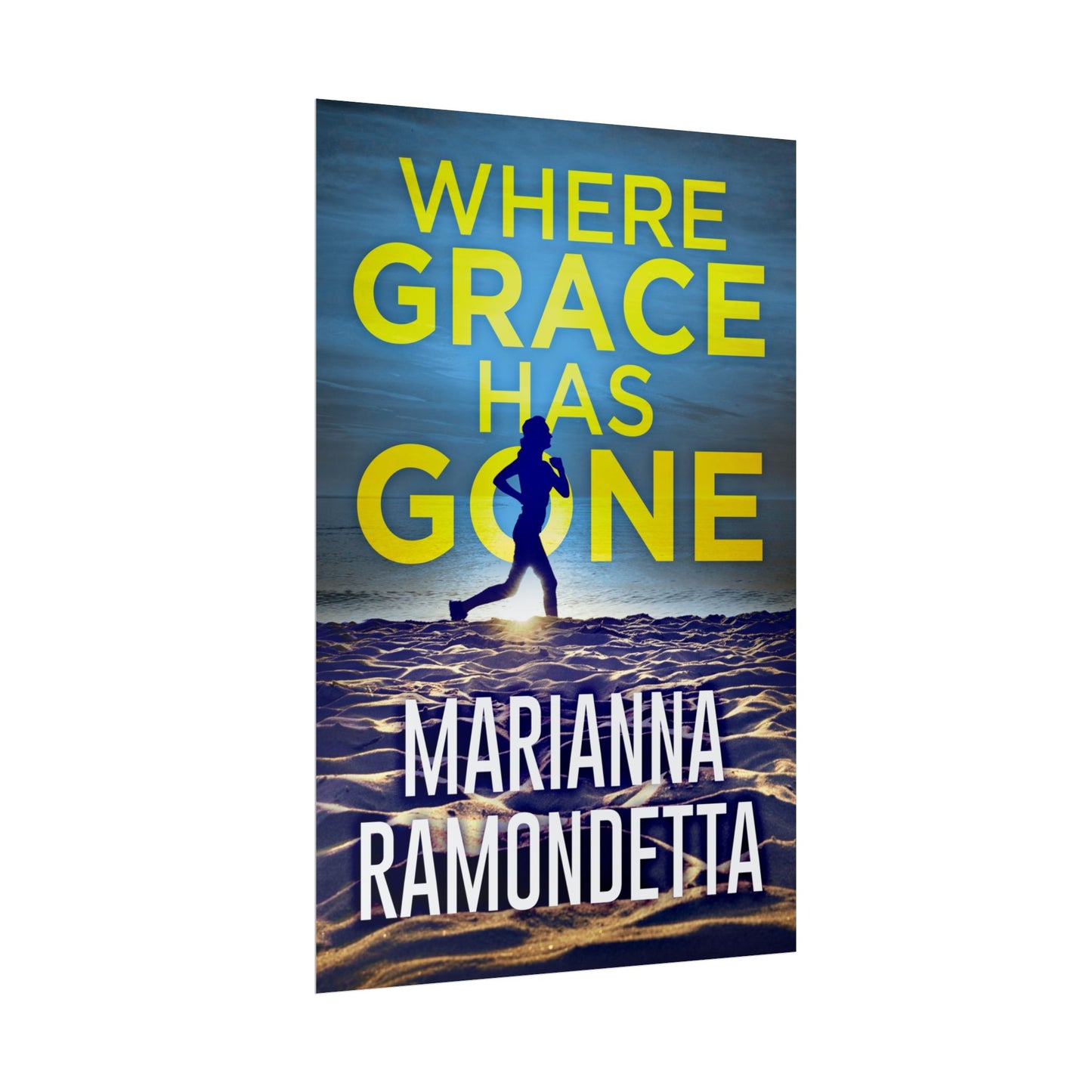 Where Grace Has Gone - Poster