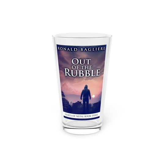 Out Of The Rubble - Pint Glass