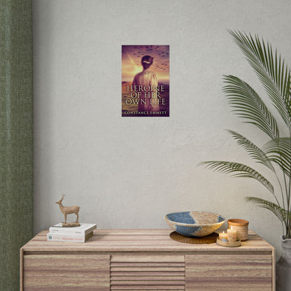Heroine Of Her Own Life - Poster