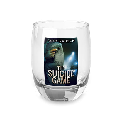 The Suicide Game - Whiskey Glass