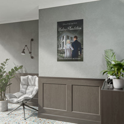 Waters Plantation - Poster