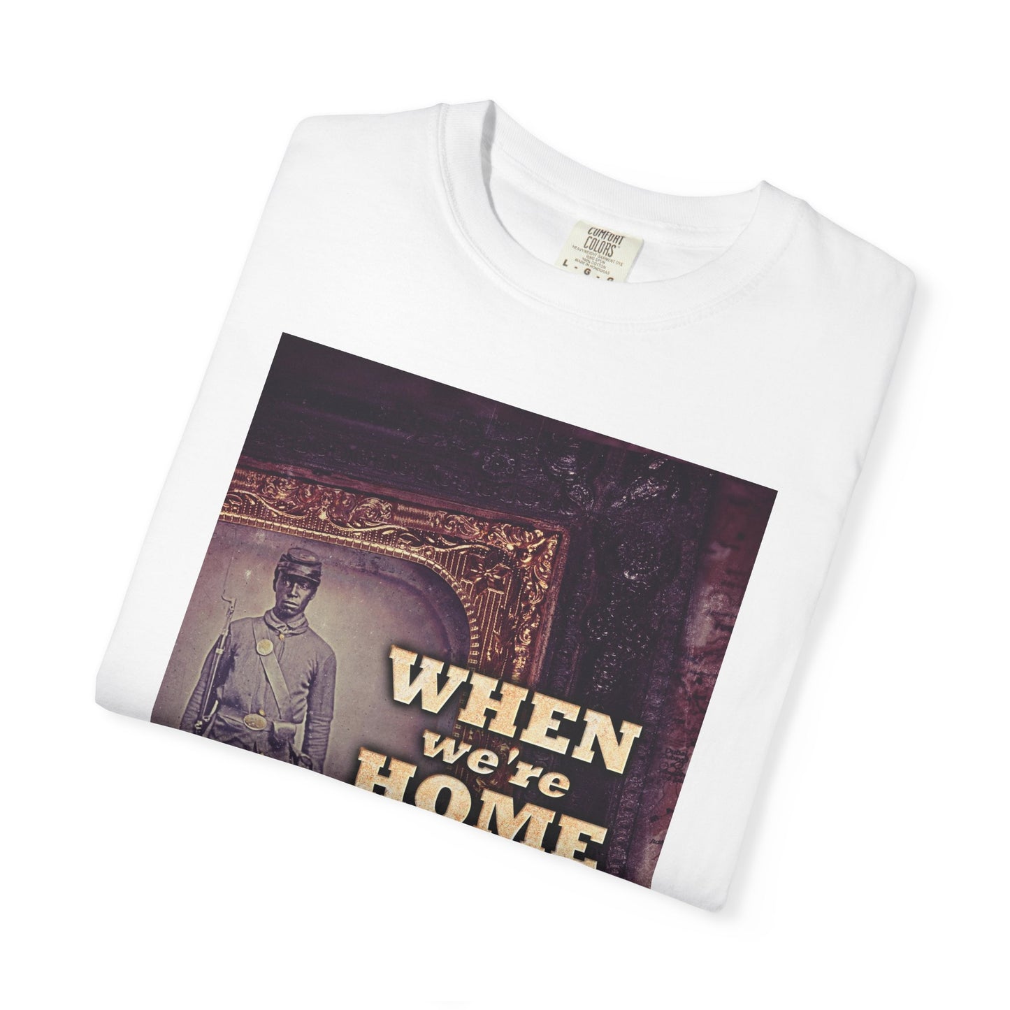 When We're Home In Africa - Unisex T-Shirt