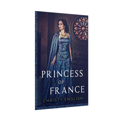 Princess Of France - Poster