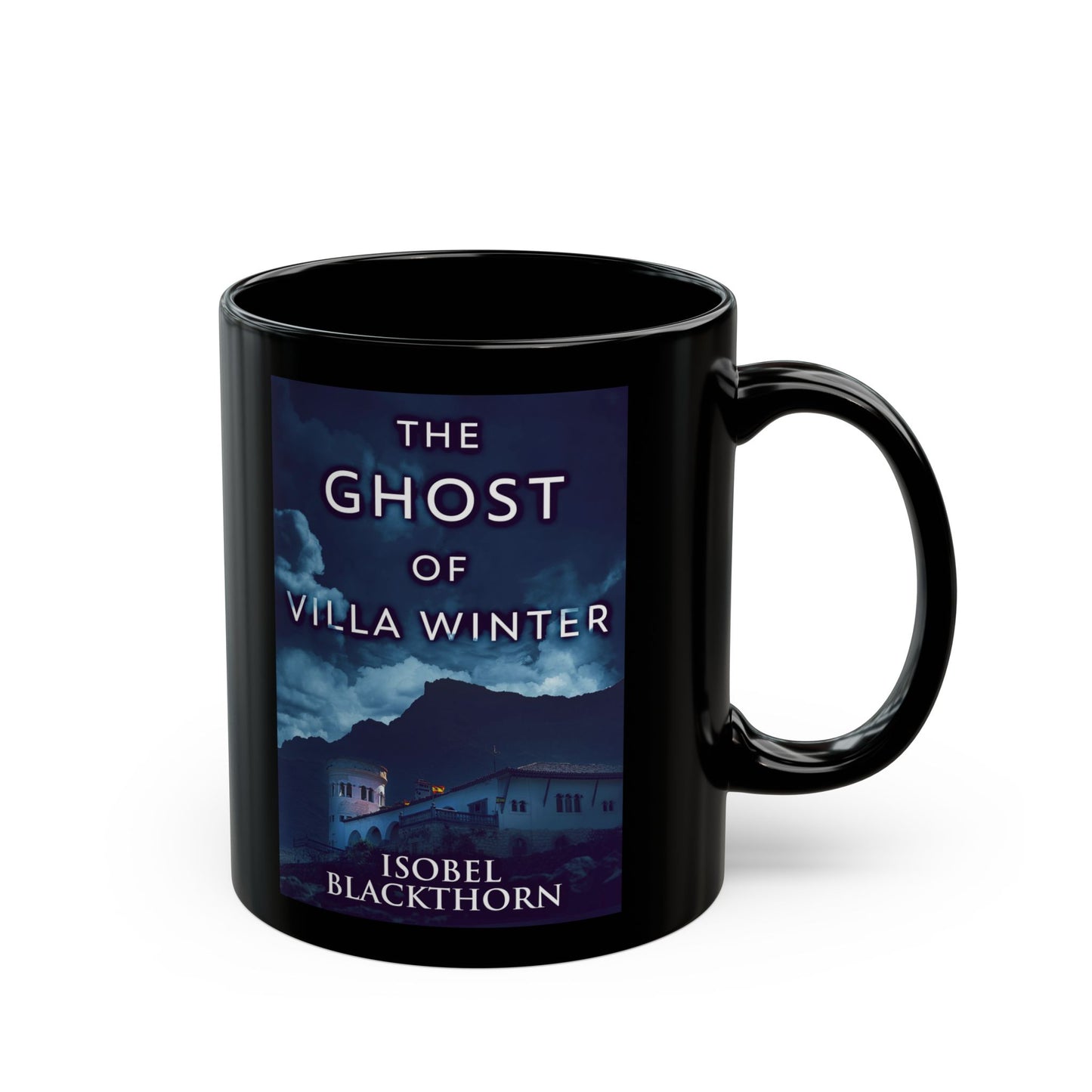 The Ghost Of Villa Winter - Black Coffee Mug