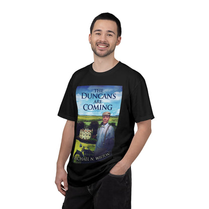 The Duncans Are Coming - Unisex T-Shirt