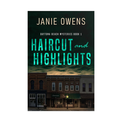 Haircut and Highlights - Poster