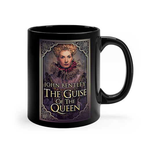 The Guise of the Queen - Black Coffee Mug