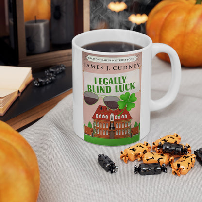 Legally Blind Luck - White Coffee Mug