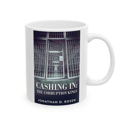 Cashing In - White Coffee Mug