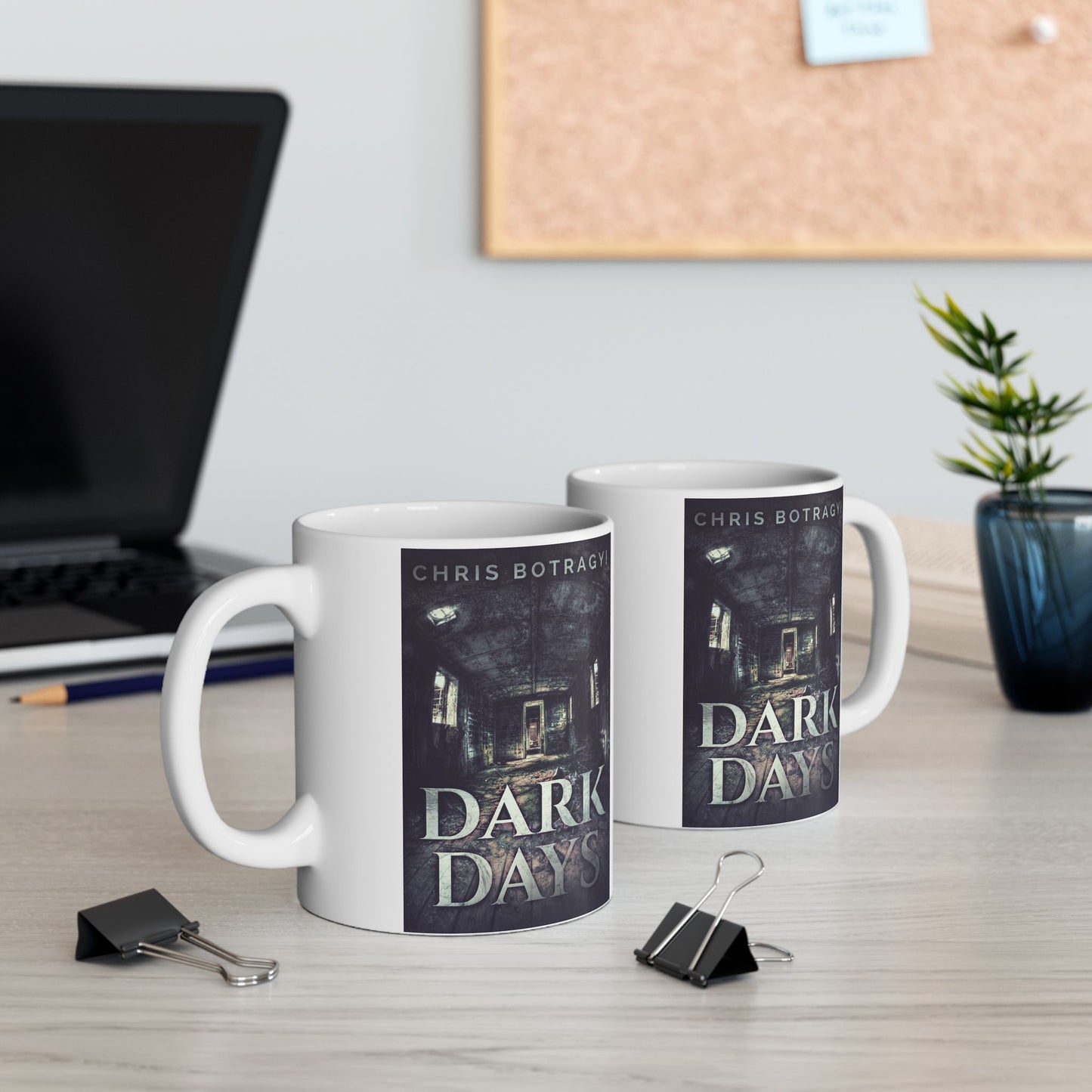 Dark Days - White Coffee Mug