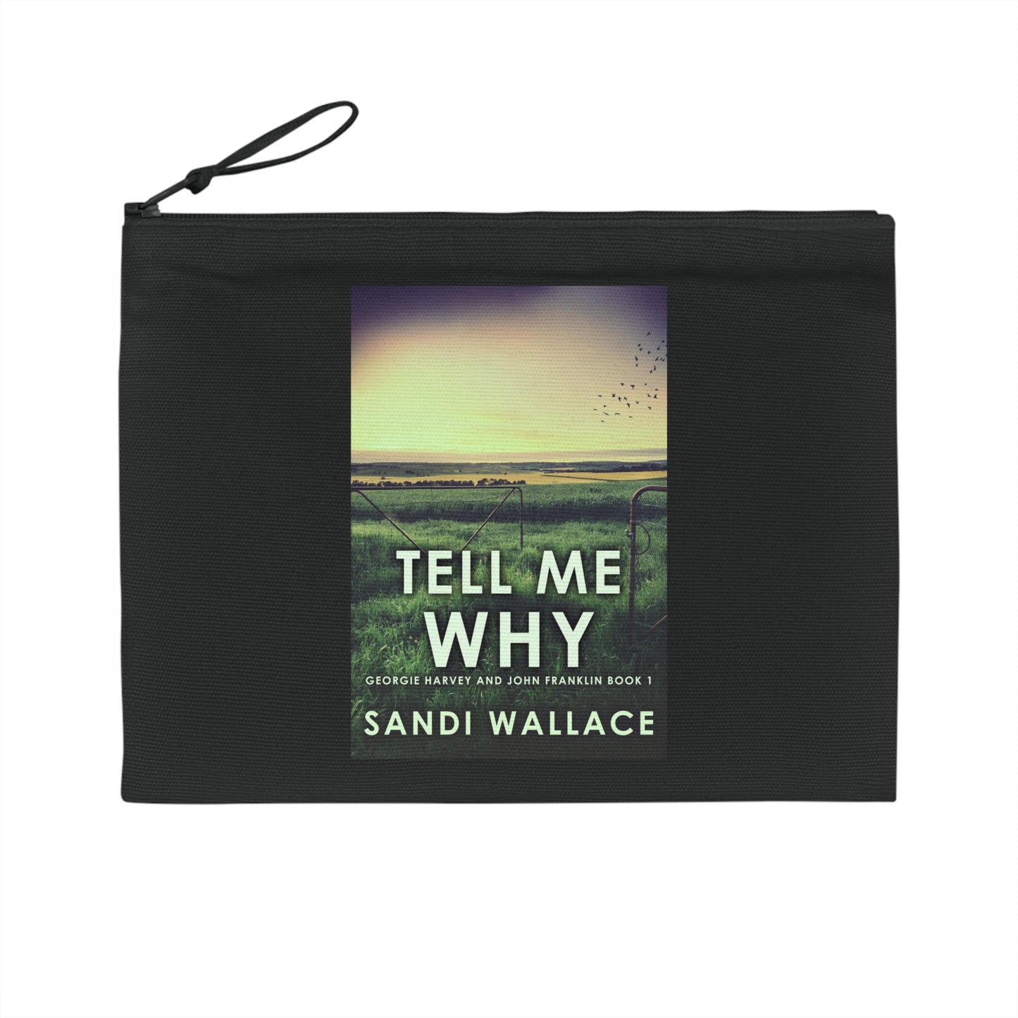 Tell Me Why - Pencil Case