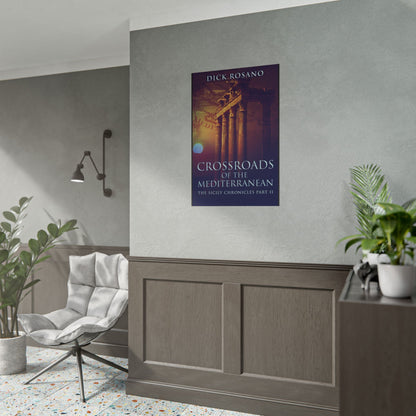 Crossroads Of The Mediterranean - Poster