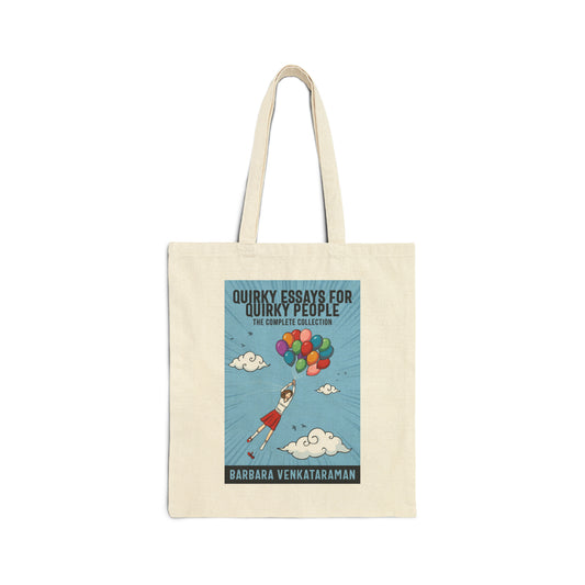 Quirky Essays for Quirky People - Cotton Canvas Tote Bag