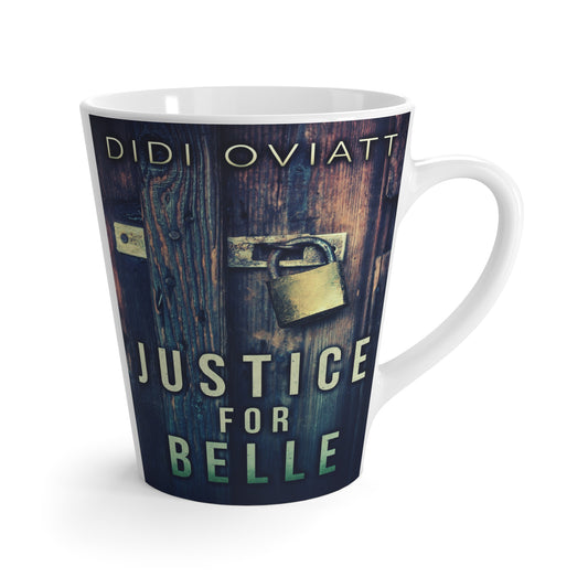 Justice For Belle - Latte Mug