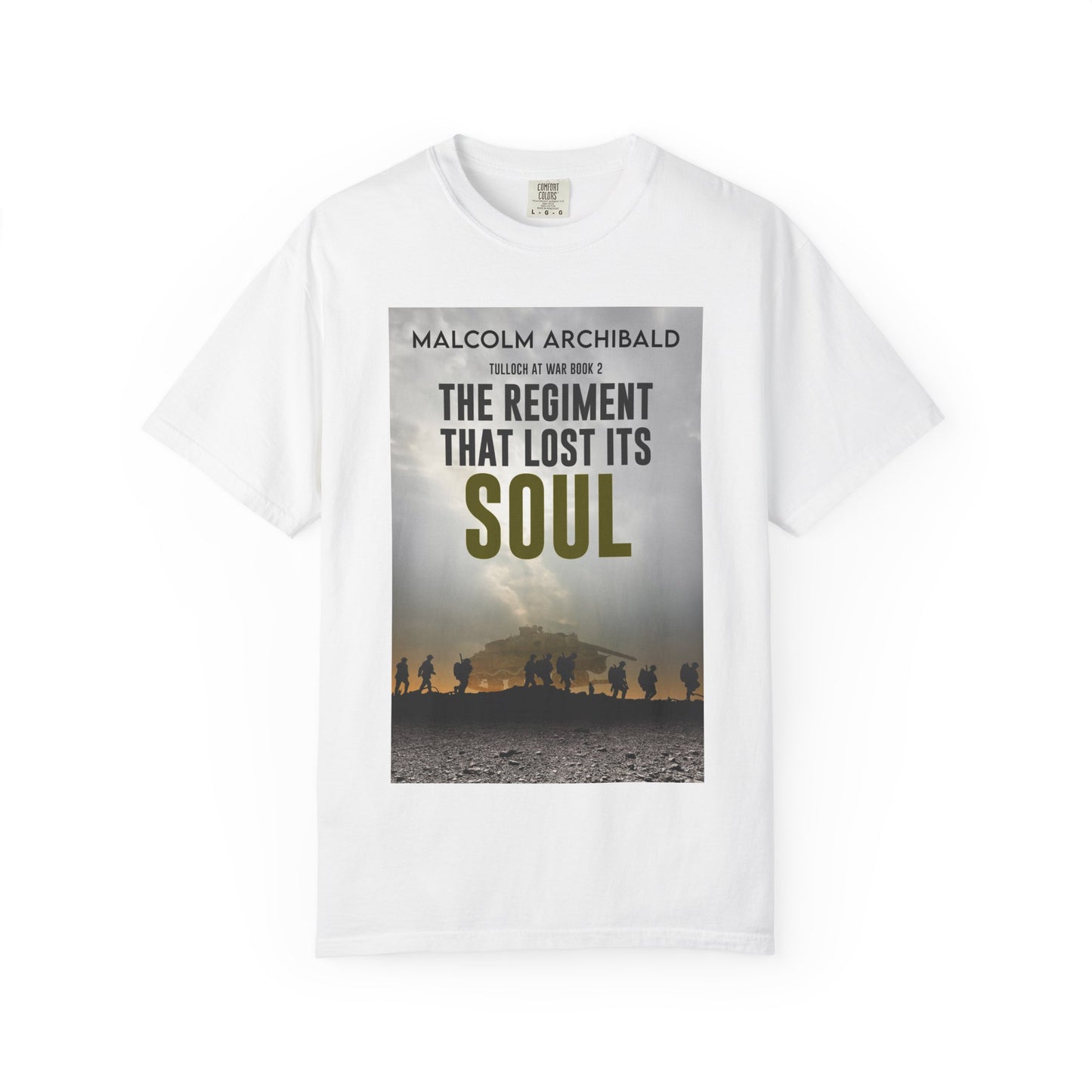 The Regiment That Lost Its Soul - Unisex T-Shirt