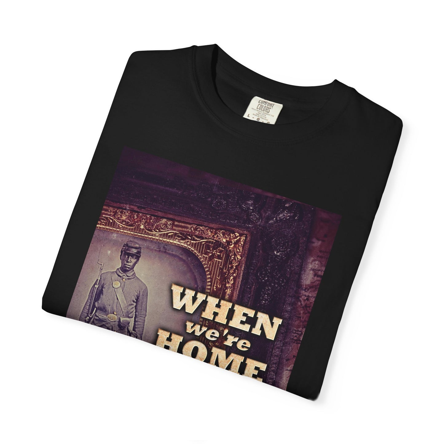 When We're Home In Africa - Unisex T-Shirt