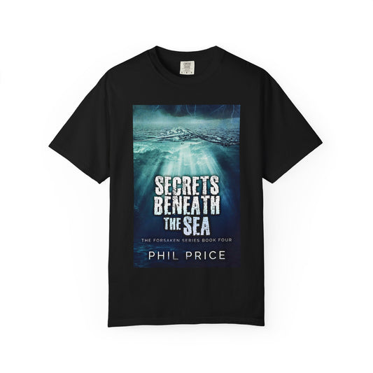 Secrets Beneath The Sea - Unisex T-Shirt