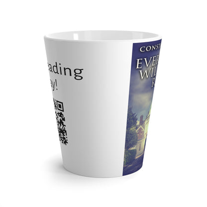 Everything Will Be All Right - Latte Mug