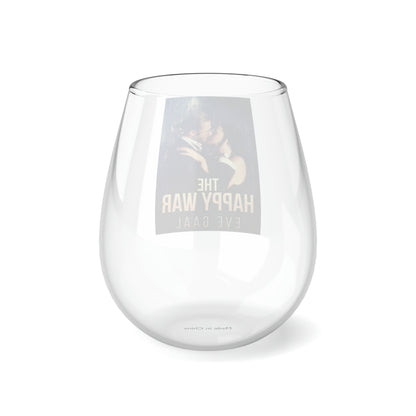 The Happy War - Stemless Wine Glass, 11.75oz
