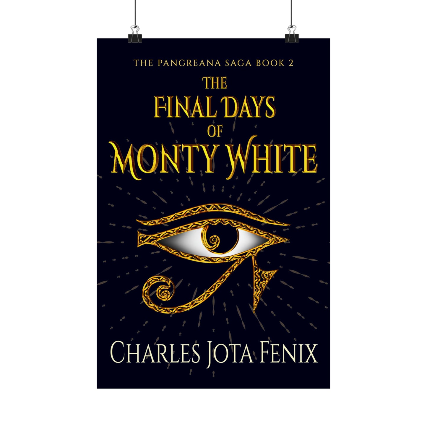 The Final Days of Monty White - Matte Poster