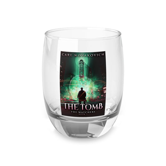 The Tomb - Whiskey Glass