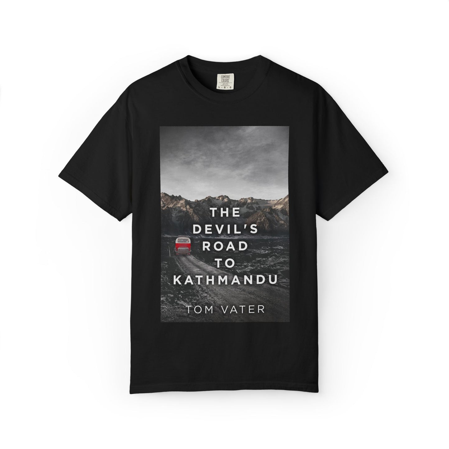 The Devil's Road To Kathmandu - Unisex T-Shirt