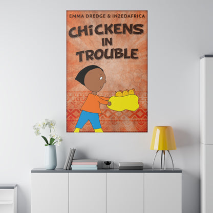 Chickens In Trouble - Canvas
