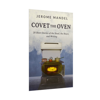 Covet The Oven - Poster