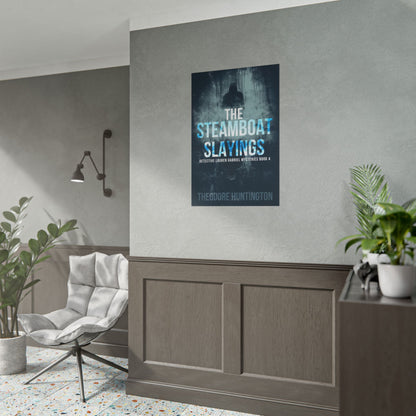 The Steamboat Slayings - Poster