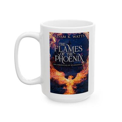 The Flames Of The Phoenix - White Coffee Mug