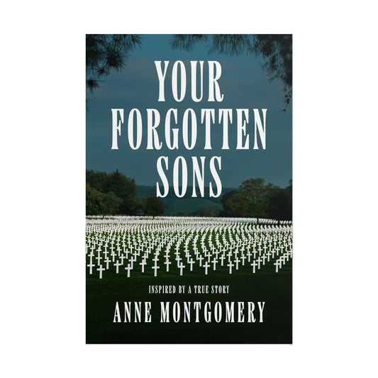 Your Forgotten Sons - Poster