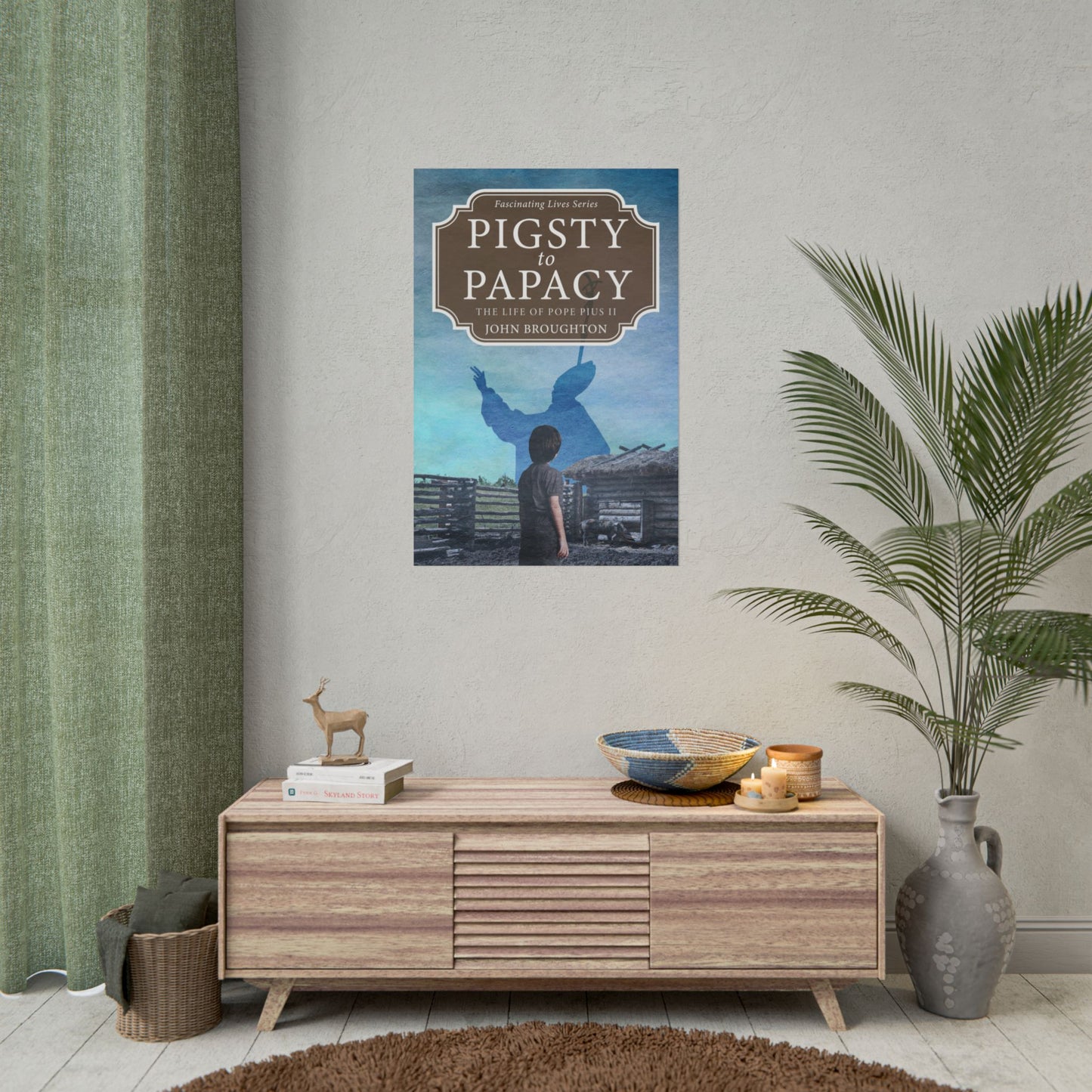 Pigsty to Papacy - Poster