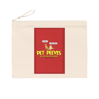Pet Peeves - Pencil Case