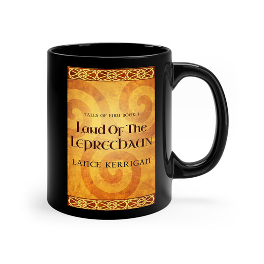 Land of the Leprechaun - Black Coffee Mug