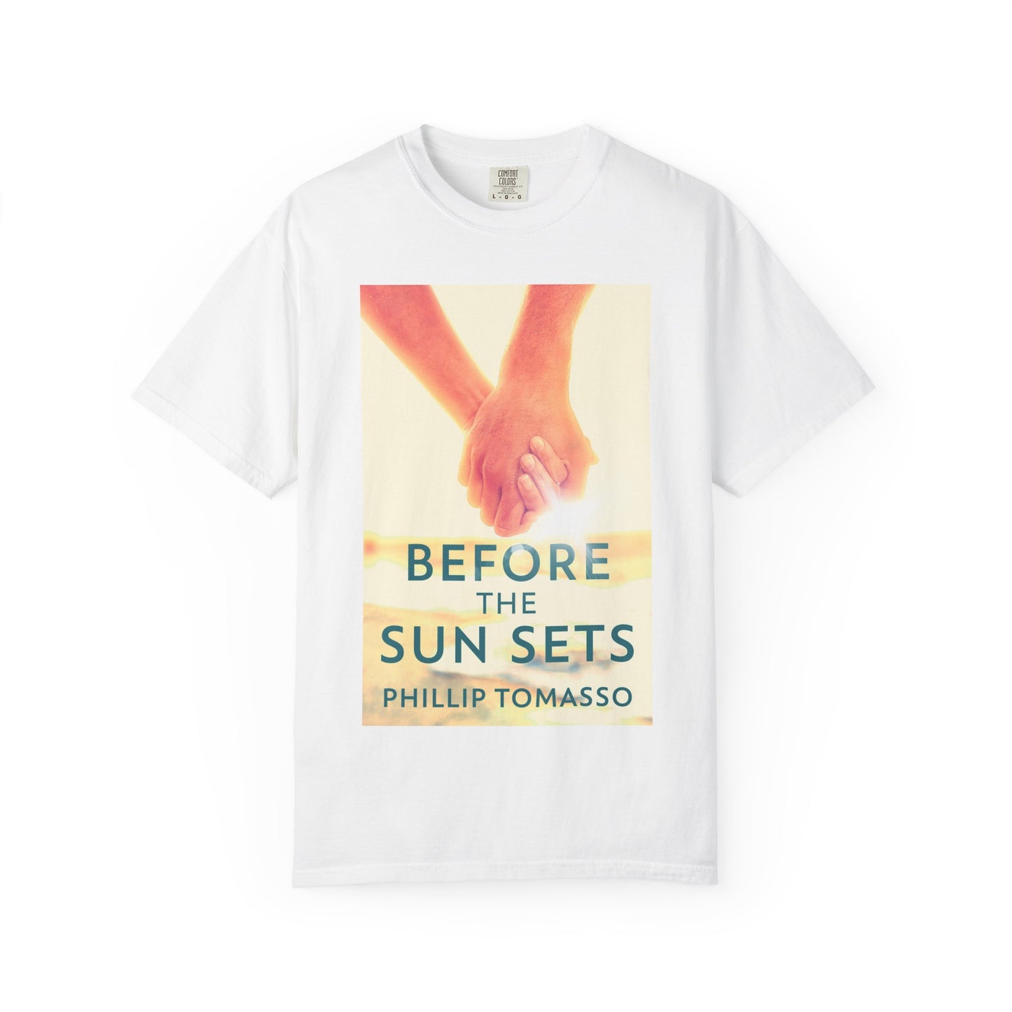Before The Sun Sets - Unisex T-Shirt
