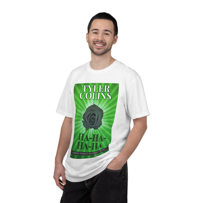 Ha-Ha-Ha-Ha - Unisex T-Shirt