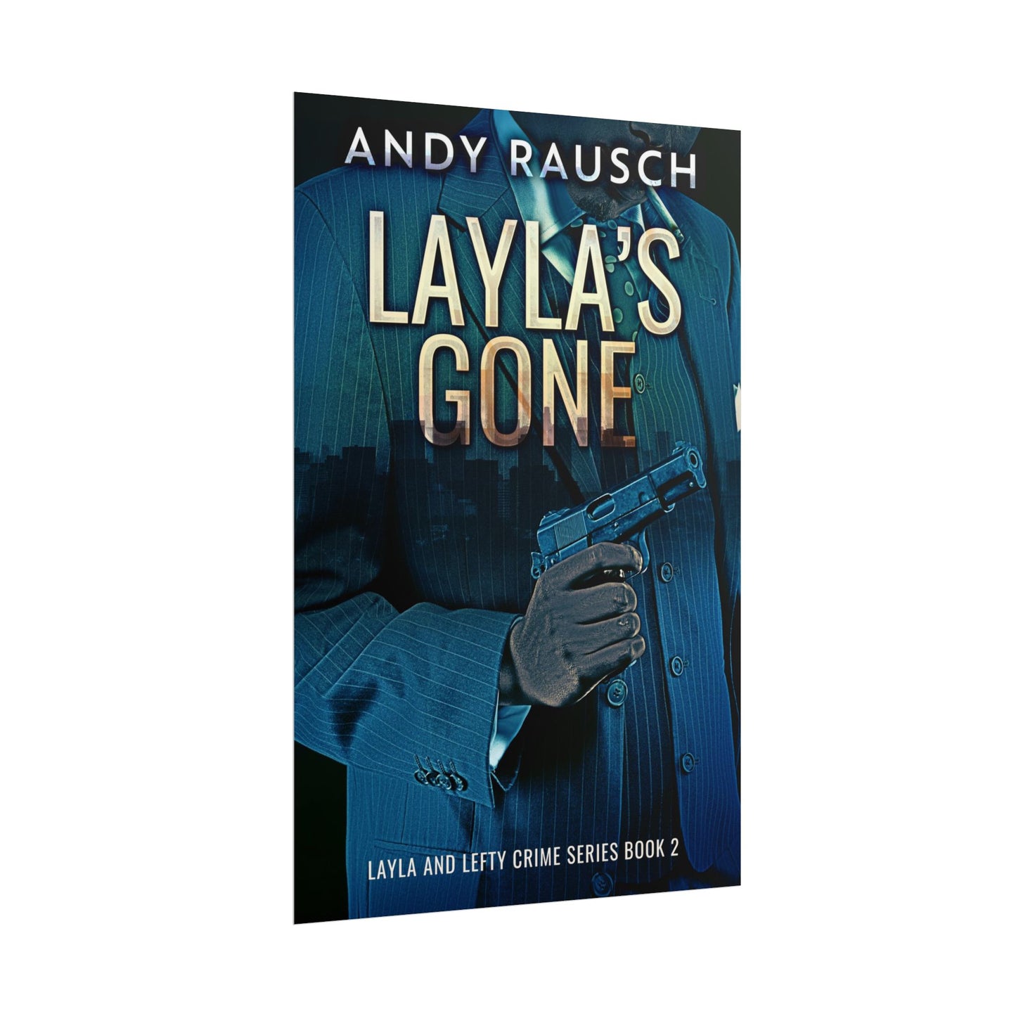 Layla's Gone - Poster