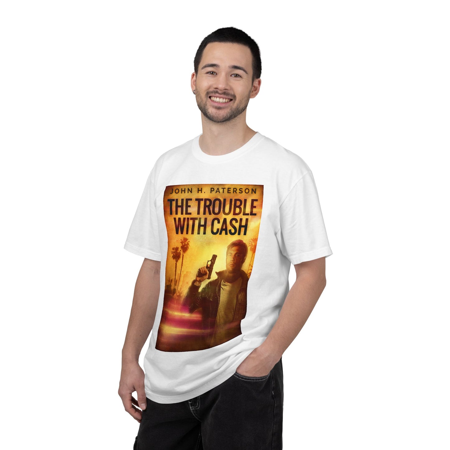 The Trouble with Cash - Unisex T-Shirt