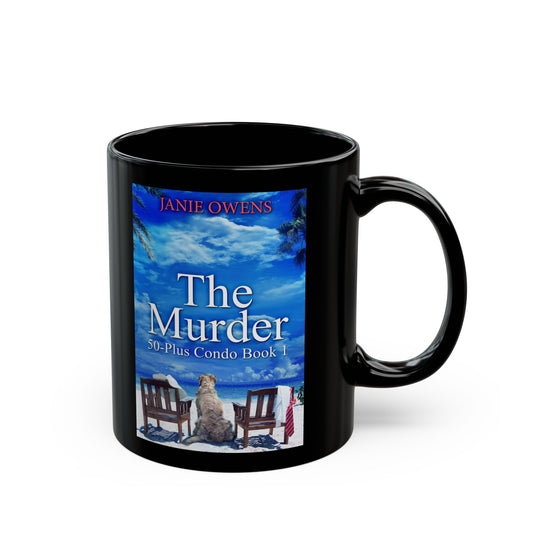 The Murder - Black Coffee Mug