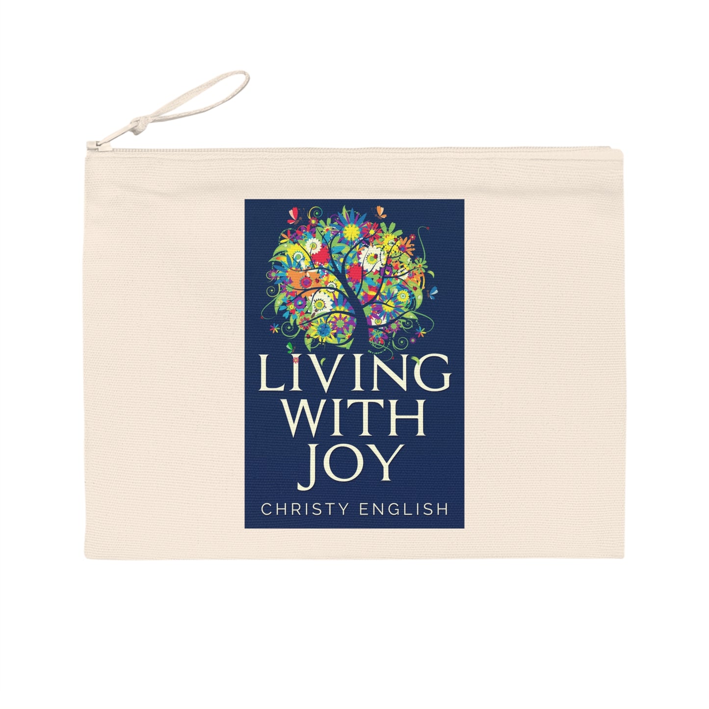 Living With Joy - Pencil Case