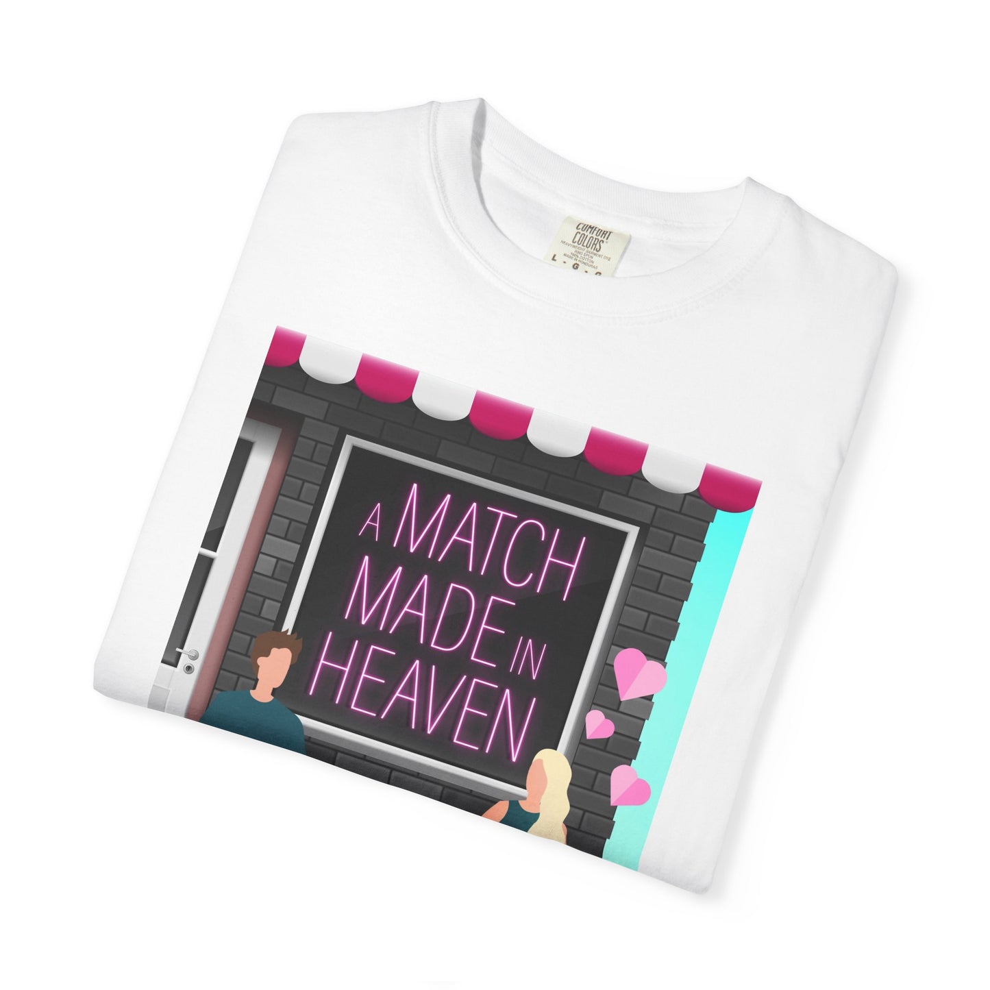 A Match Made in Heaven - Unisex T-Shirt