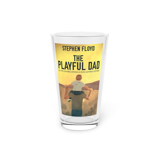 The Playful Dad - Pint Glass