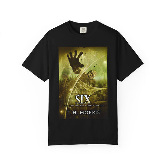 Six - Unisex T-Shirt