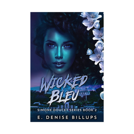 Wicked Bleu - Rolled Poster